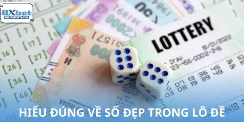 Số đẹp trong lô đề là gì?
