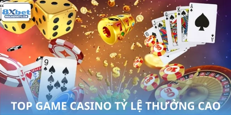 Top game Casino có tỷ lệ trả thưởng hấp dẫn